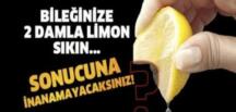 Bir kaç damla limon suyunu bileğinize damlattığınızda olacaklara çok şa şıracaksınız..!